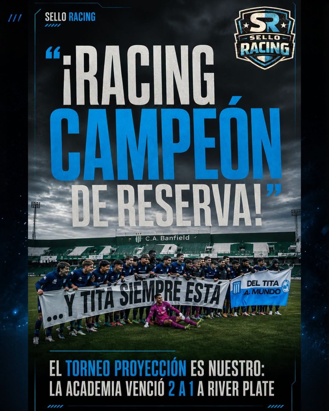 EL ORGULLO DE AVELLANEDA: RACING CAMPEÓN EN RESERVA TRAS MÁS DE SEIS DÉCADAS