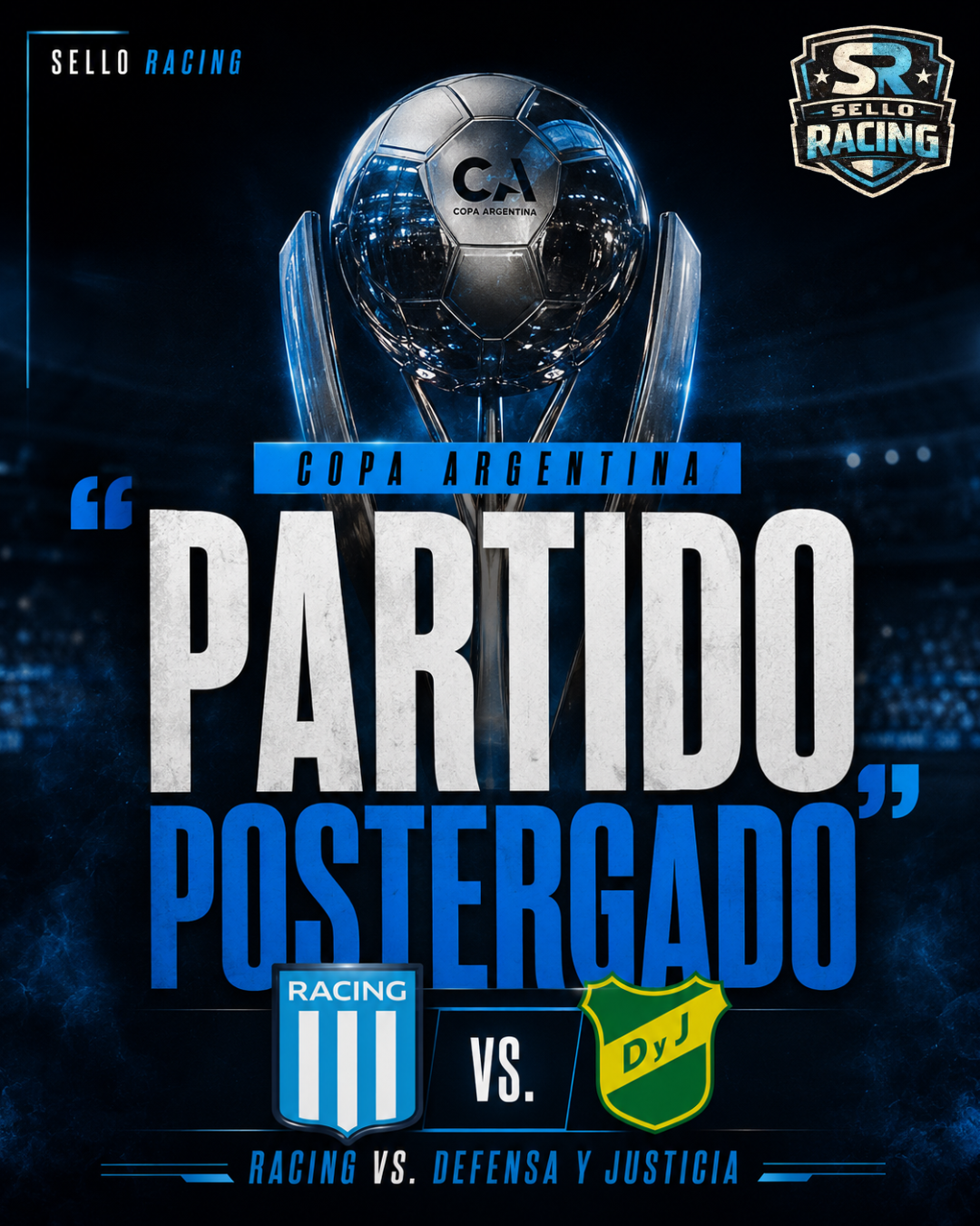 La Copa Argentina tendrá que esperar: se postergó el cruce entre Racing y Defensa