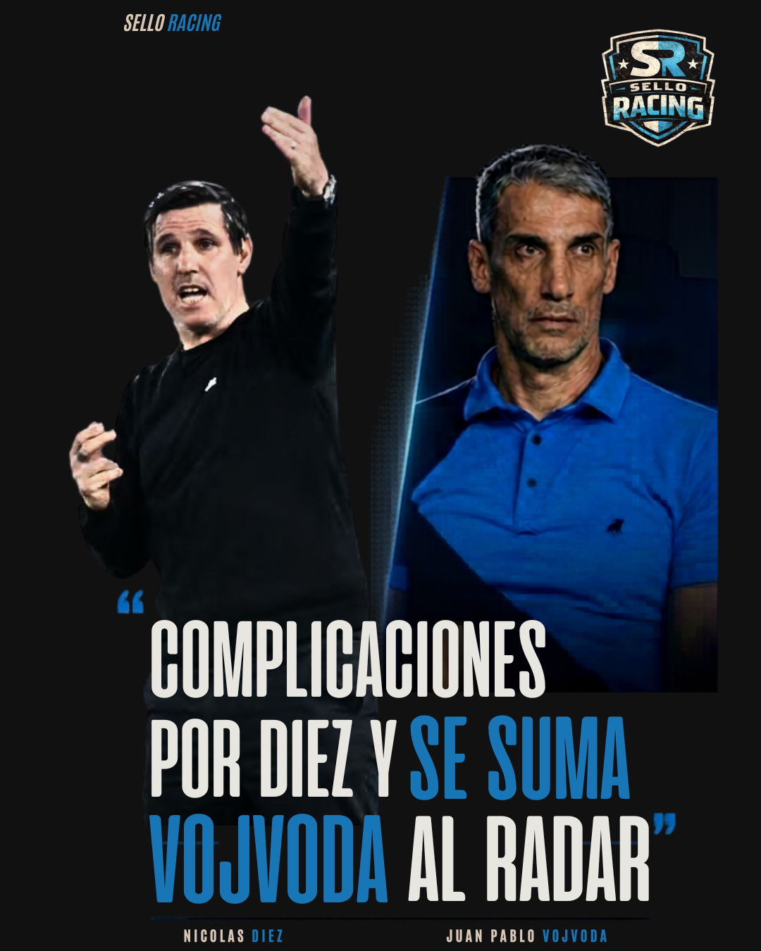 HORAS DECISIVAS EN RACING: Complicaciones por Nicolás Diez y el nombre de Juan Pablo Vojvoda entra en escena